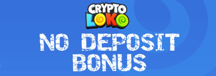 Crypto Loko Casino No Deposit Bonus 1